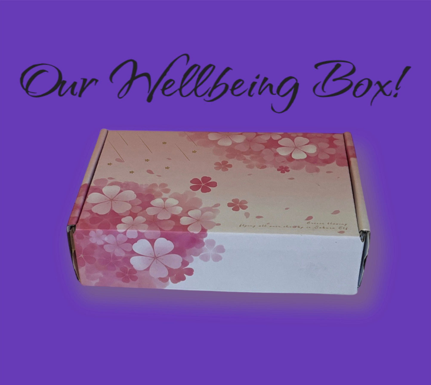 Wellbeing box.